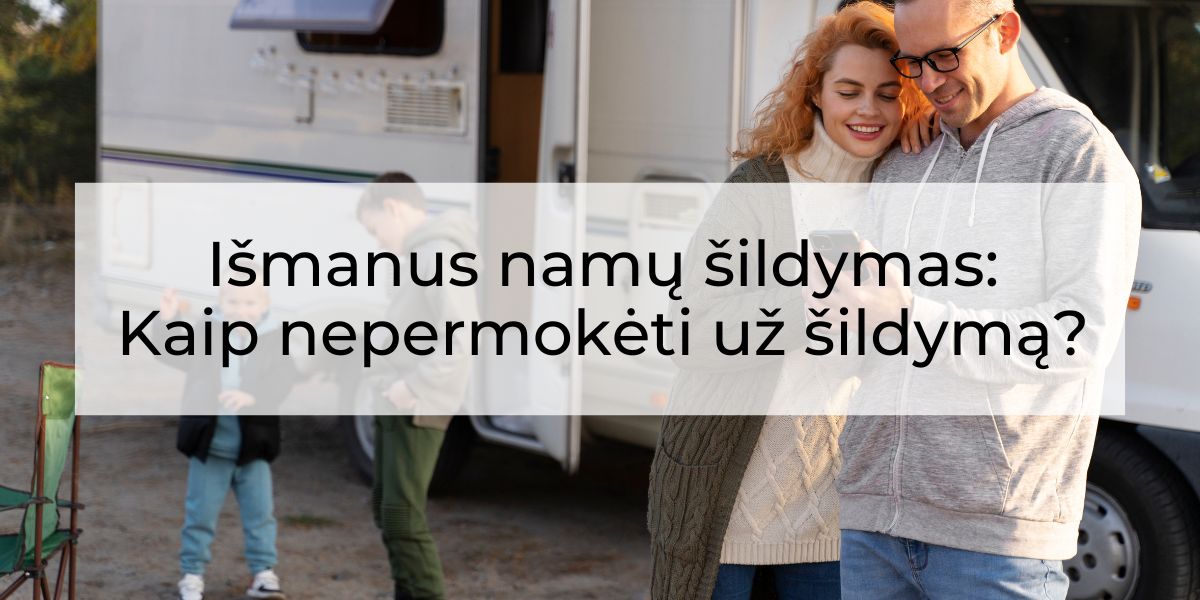 Išmanus namų šildymas